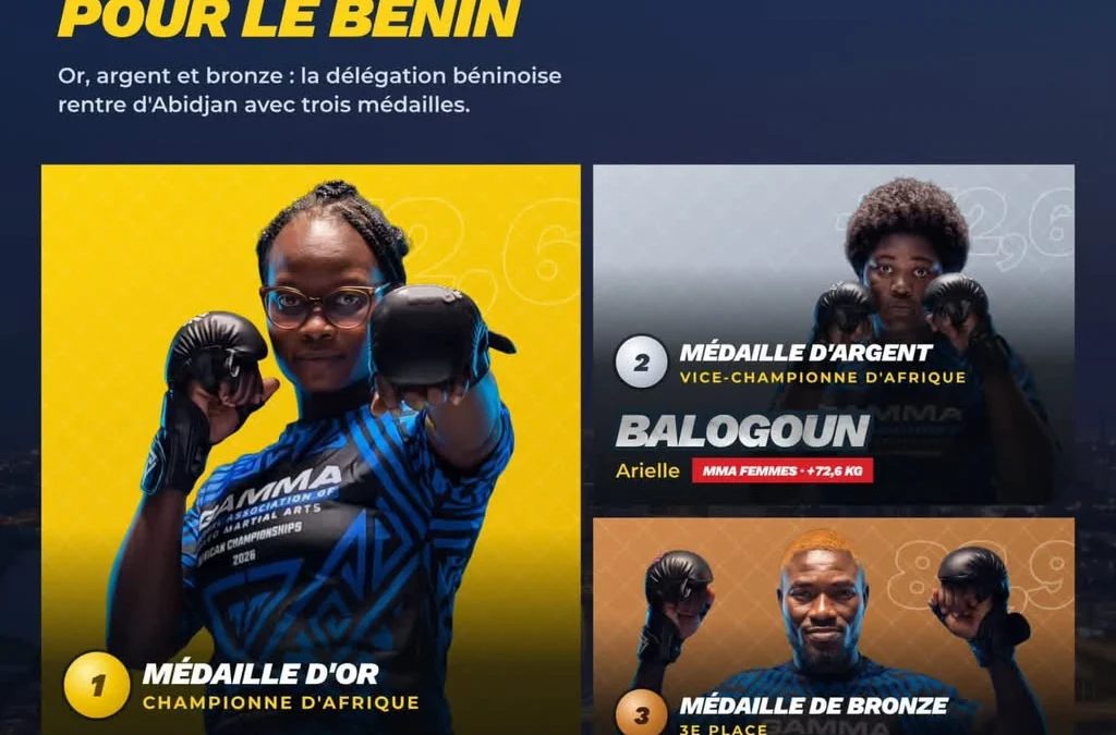 MMA : Le Bénin décroche trois médailles aux Championnats d’Afrique 2026
